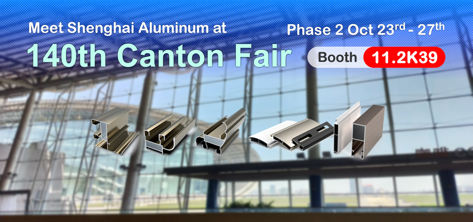CantonFair Aluminum Profiles